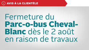 Fermeture du POB Cheval-Blanc dès le 2 août.