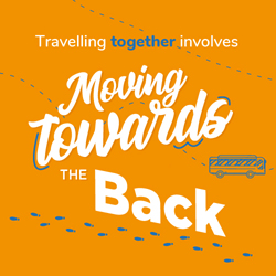 Travelling together involves Moving towards the Back.