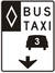 Panneau indiquant que la voie est réservée en tout temps aux autobus, aux taxis et aux automobilistes transportant un minimum de 3 passagers